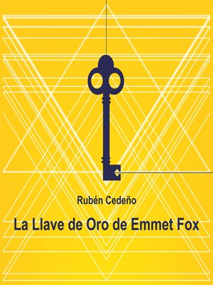 cover image of La llave de oro de Emmet Fox